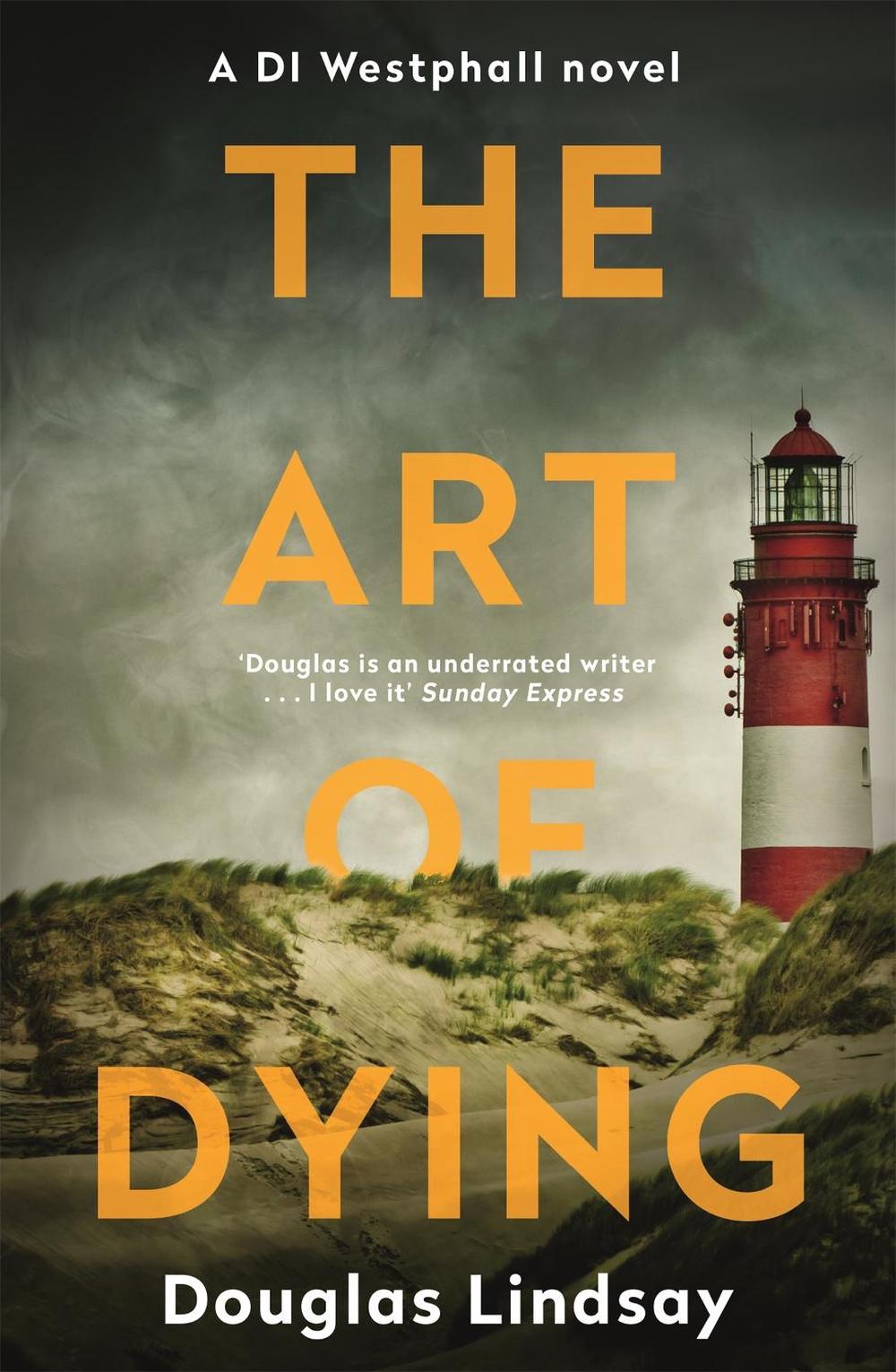 The Art of Dying by Douglas Lindsay - ISBN: 9781473696990
