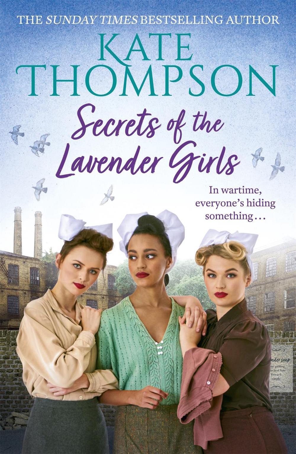 Secrets of the Lavender Girls by Kate Thompson - ISBN: 9781473698147