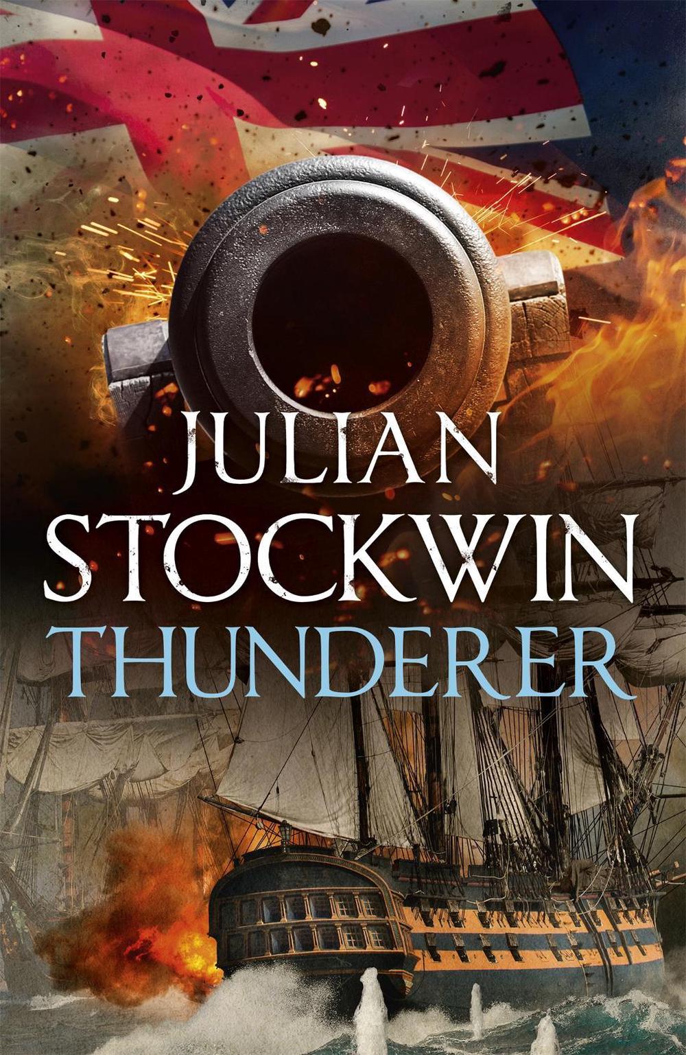 Thunderer by Julian Stockwin - ISBN: 9781473698840