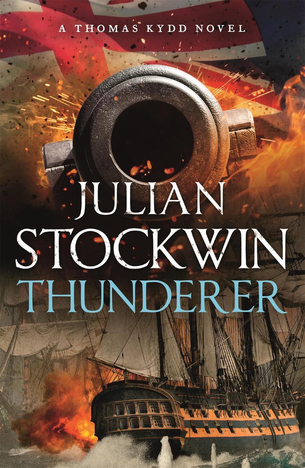 Thunderer by Julian Stockwin - ISBN: 9781473698864