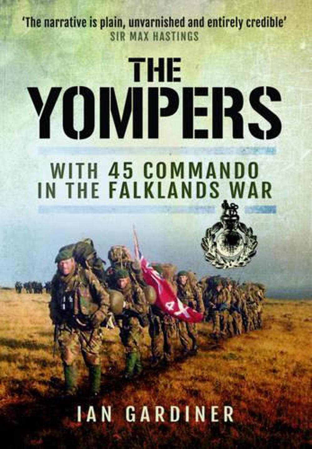 Yompers: With 45 Commando in the Falklands War, 9781473853423