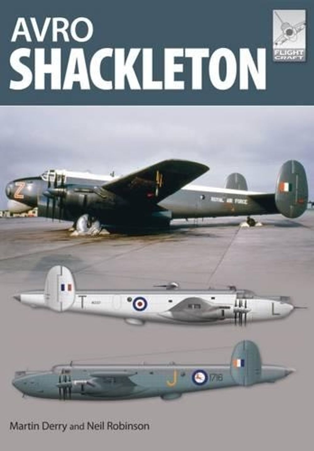 Flight Craft 9: Avro Shackleton by Neil Robinson - ISBN: 9781473862630