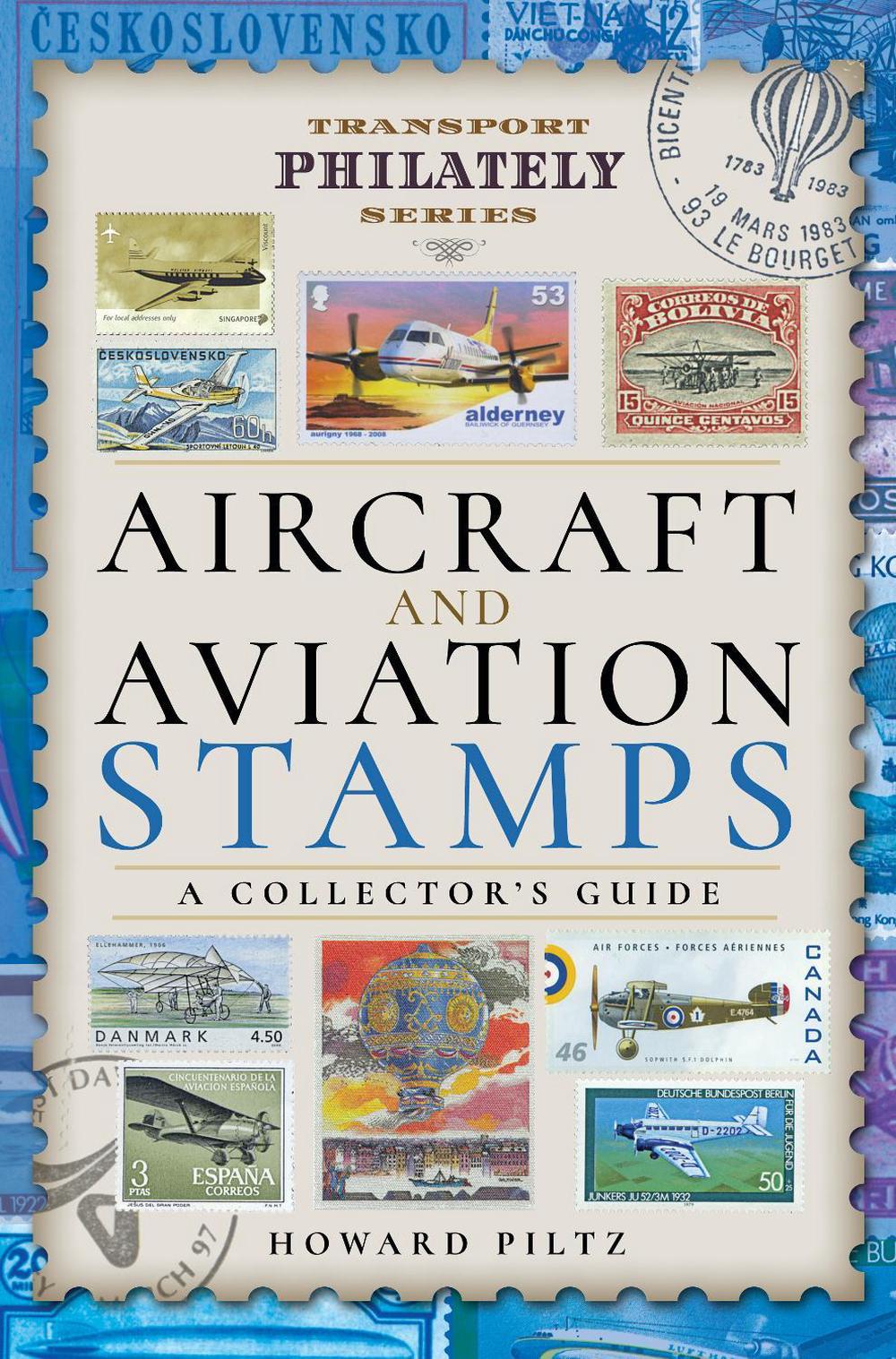Aircraft and Aviation Stamps, 9781473871861
