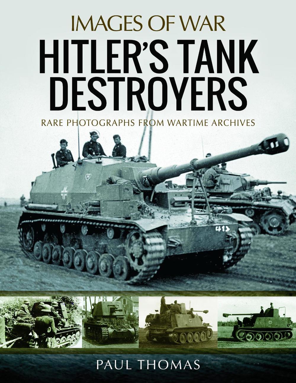 Hitler's Tank Destroyers, 9781473896178