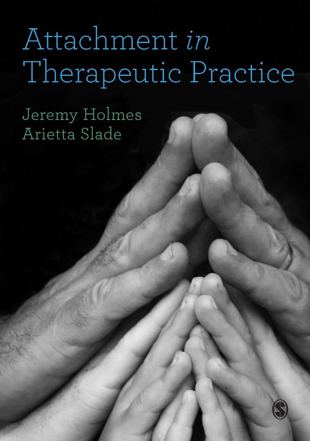 Attachment in Therapeutic Practice, 9781473953284