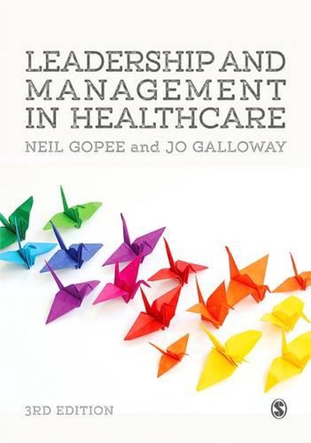 Leadership and Management in Healthcare, 3rd Edition, 9781473965027