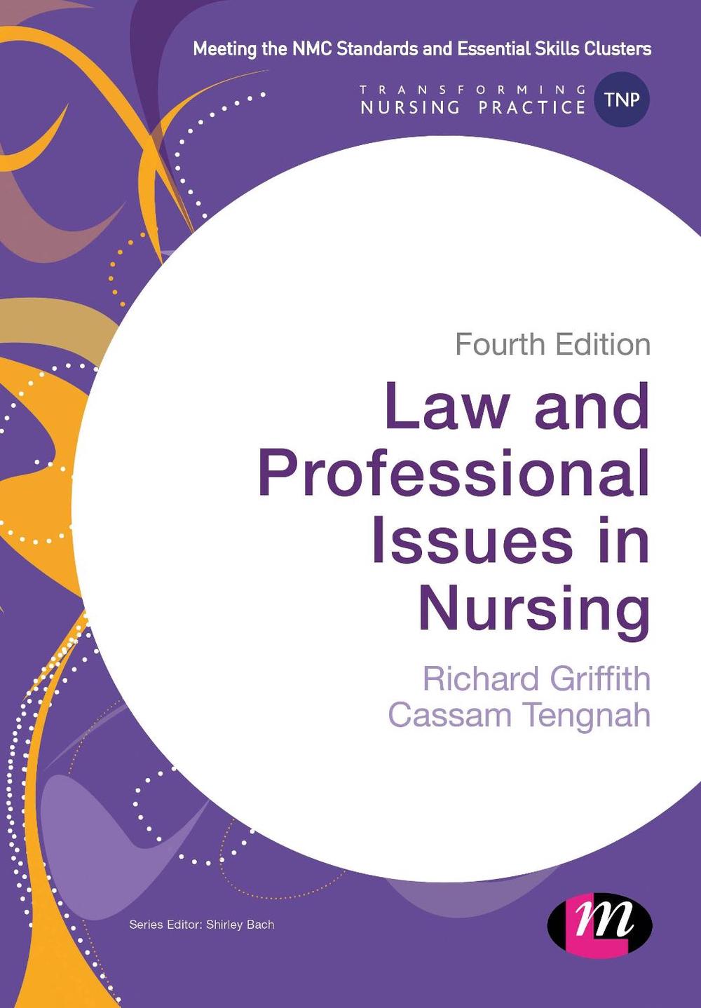 Law and Professional Issues in Nursing by Richard Griffith, Hardcover