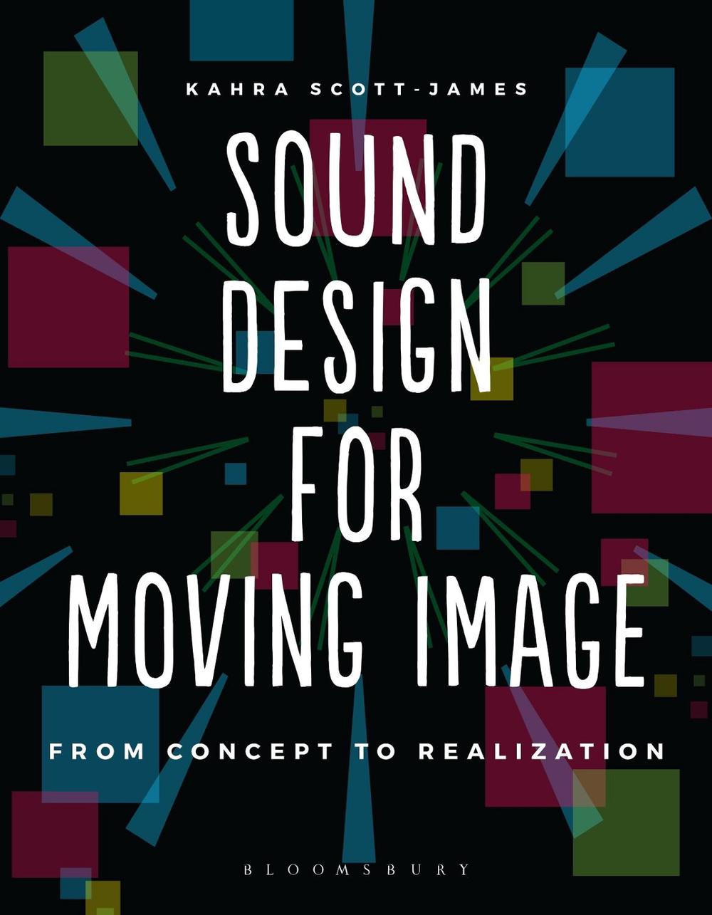 Sound Design for Moving Image, 9781474235112