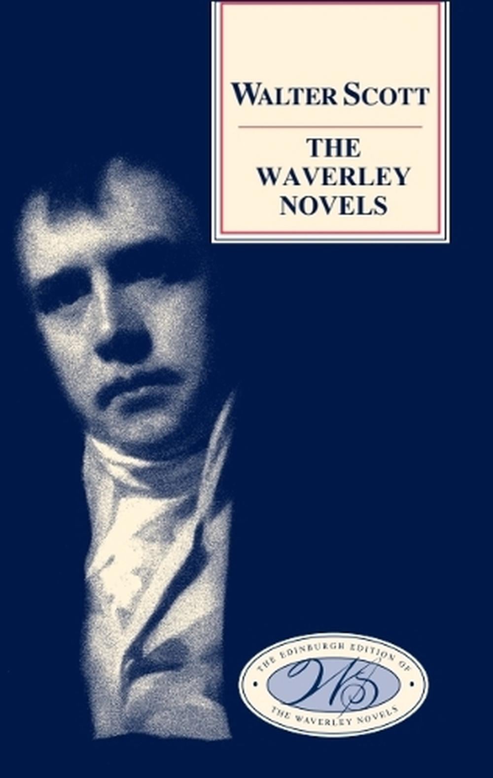 The Edinburgh Edition of the Waverley Novels – 30-Volume Set by Walter Scott - ISBN: 9781474407908