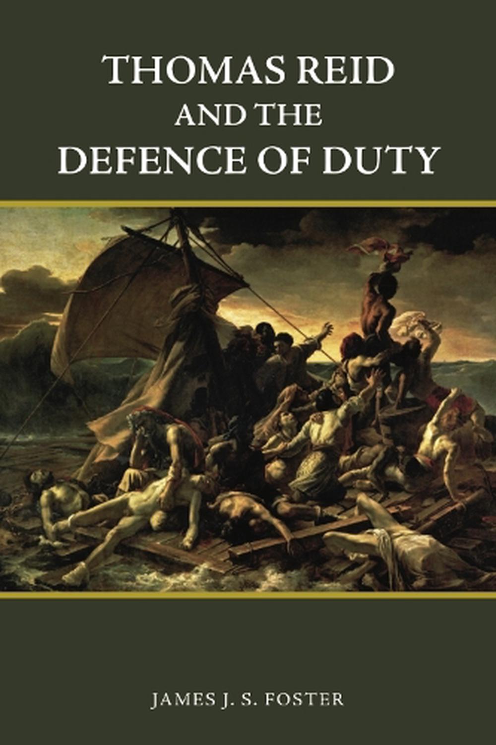 Thomas Reid and the Defence of Duty, 9781474455343
