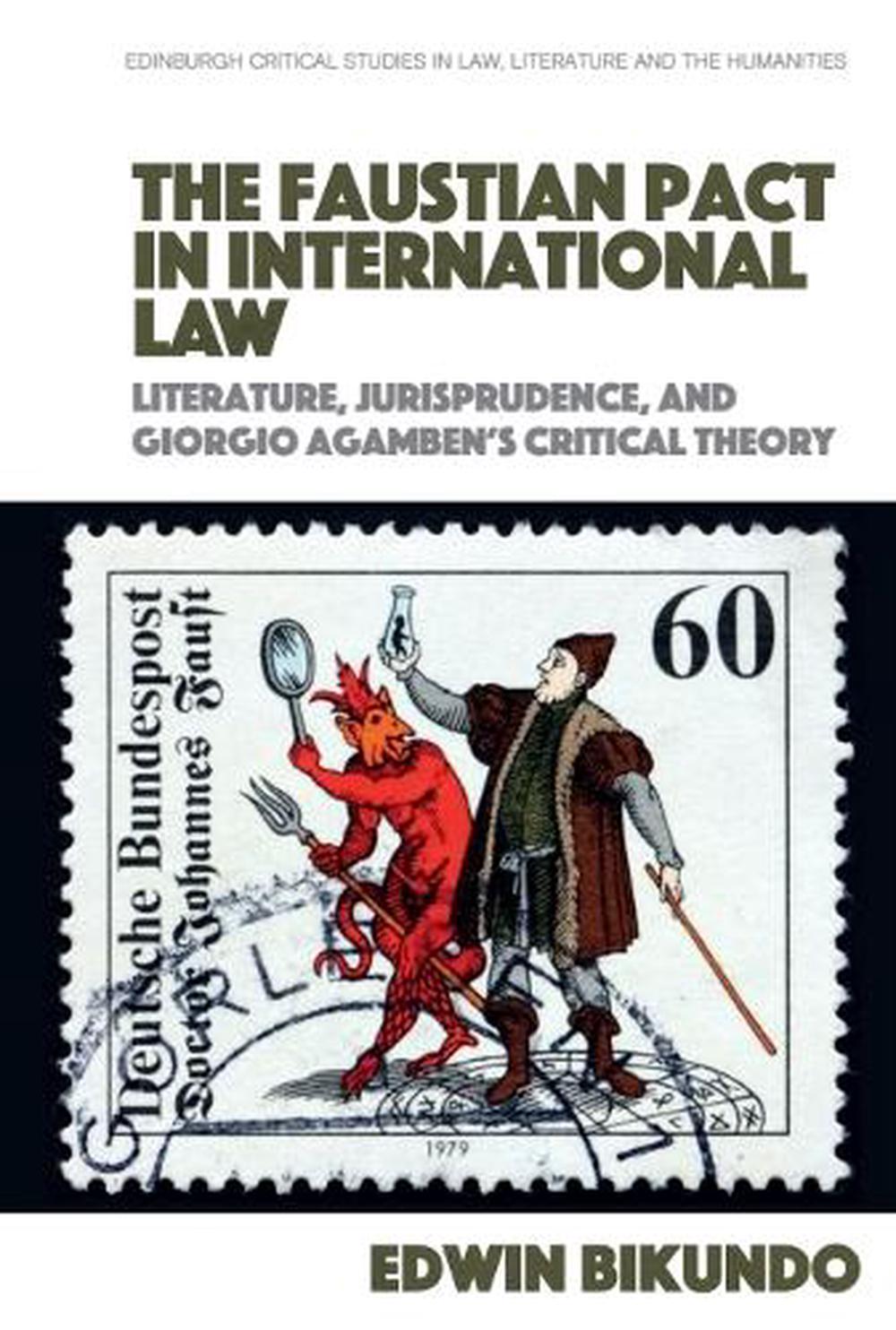 The Faustian Pact in International Law, 9781474455671