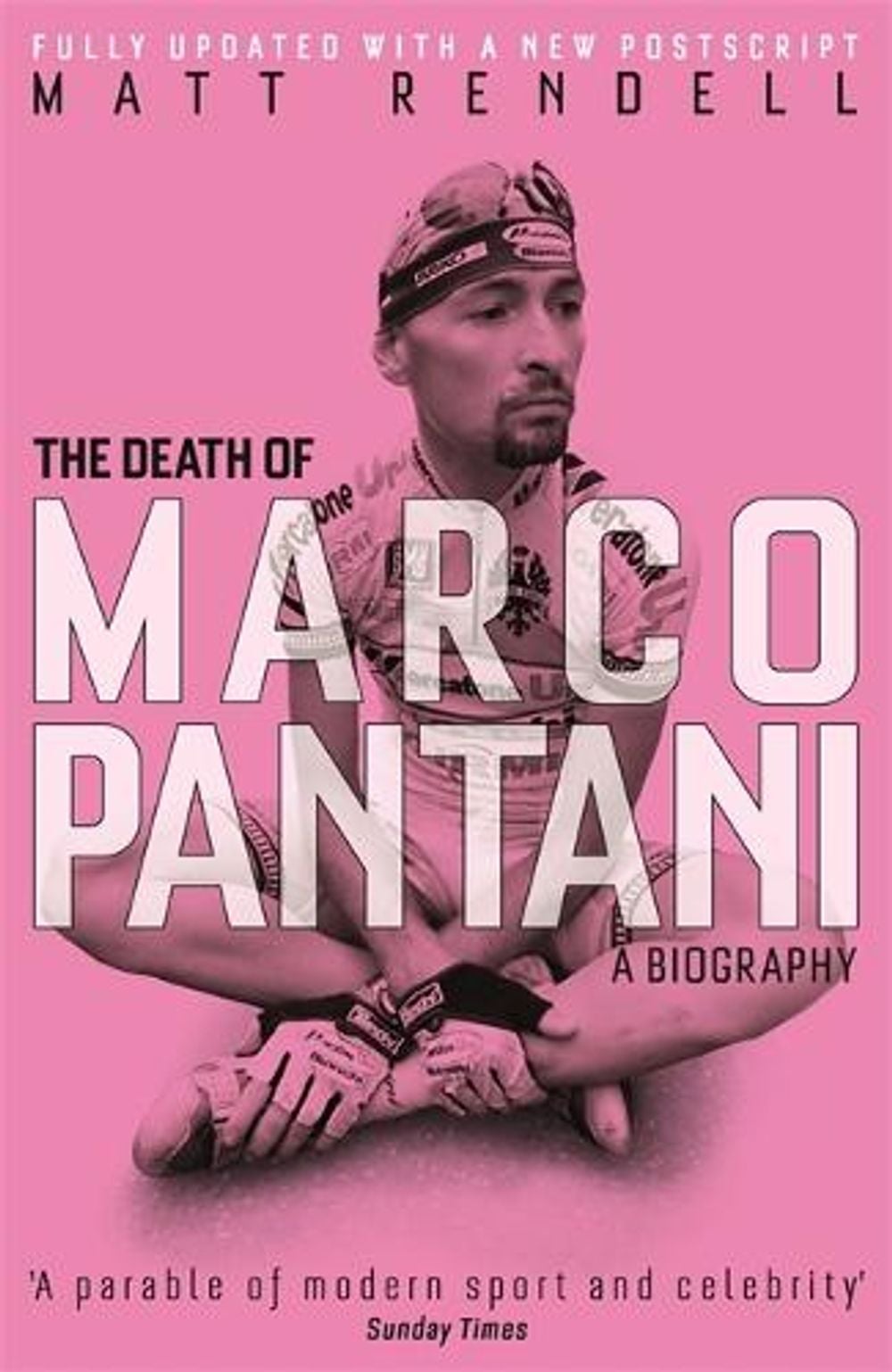 The Death of Marco Pantani by Matt Rendell - ISBN: 9781474600774