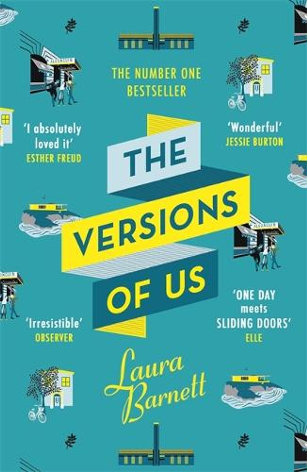 The Versions of Us by Laura Barnett - ISBN: 9781474600897