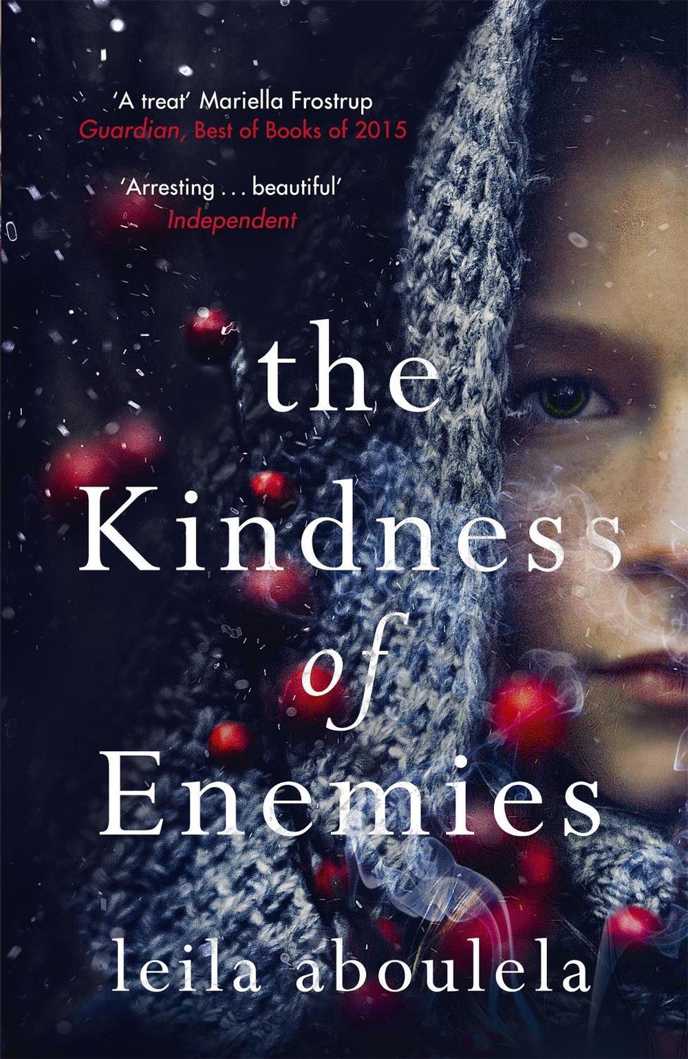 The Kindness of Enemies by Leila Aboulela - ISBN: 9781474600927
