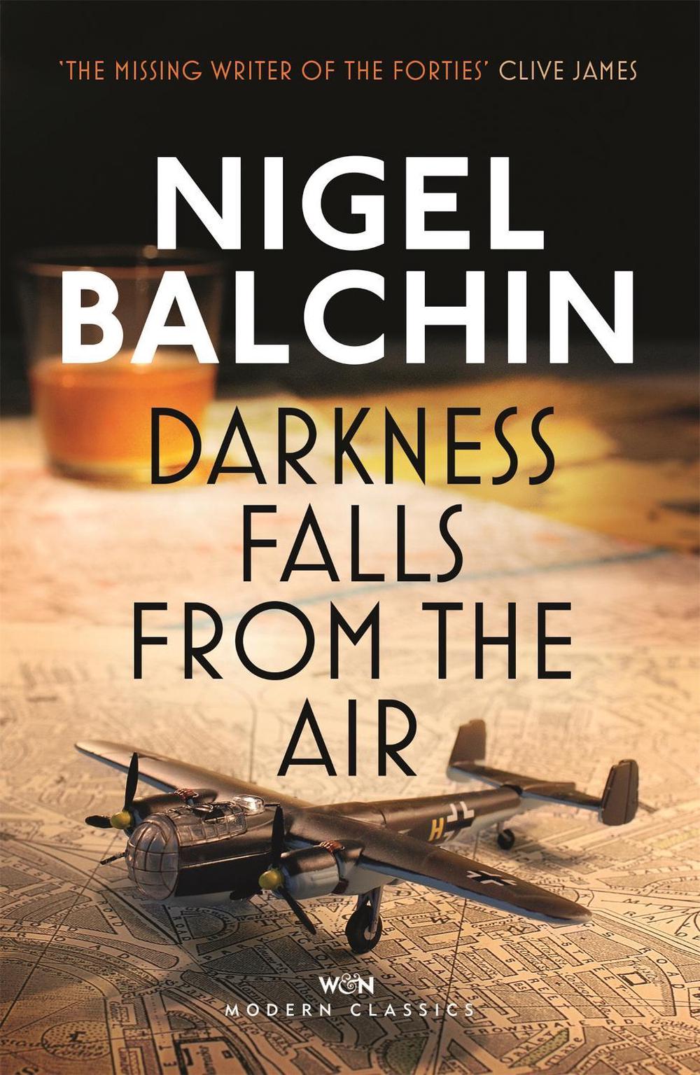 Darkness Falls from the Air by Nigel Balchin - ISBN: 9781474601184