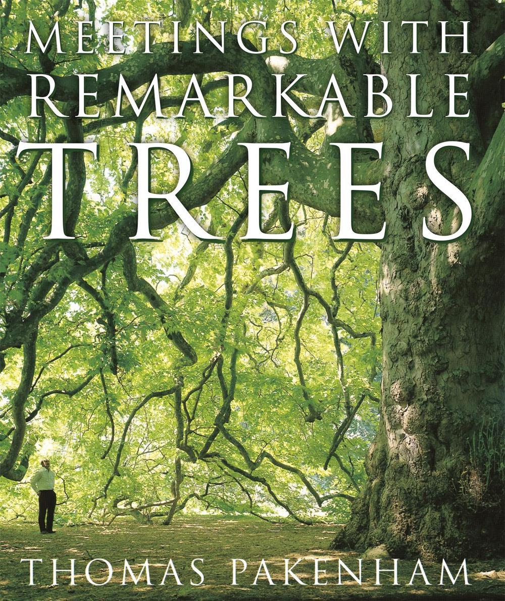 Meetings With Remarkable Trees by Thomas Pakenham - ISBN: 9781474601474
