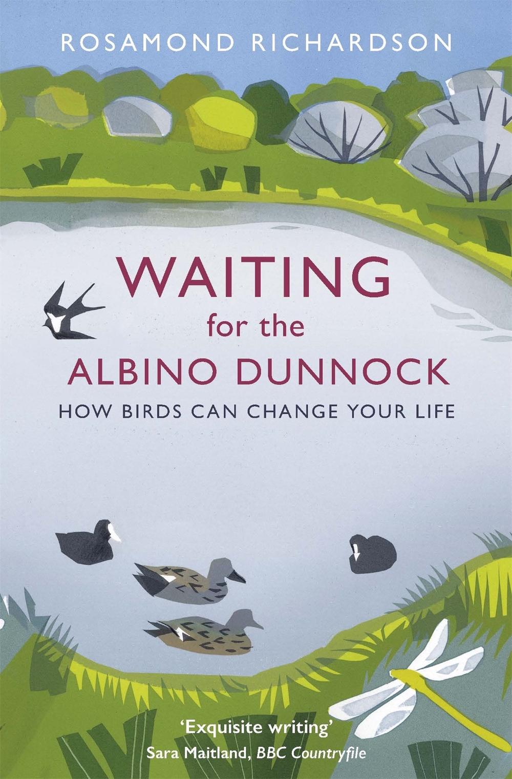 Waiting for the Albino Dunnock by Rosamond Richardson - ISBN: 9781474603010