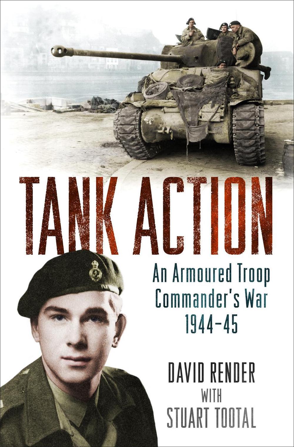 Tank Action by Stuart Tootal - ISBN: 9781474603287