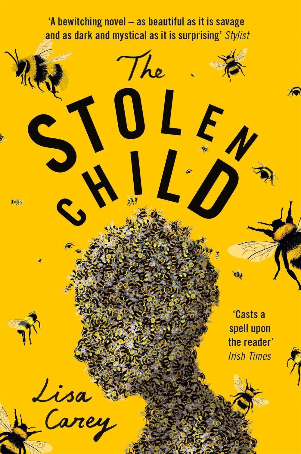 The Stolen Child by Lisa Carey - ISBN: 9781474603812