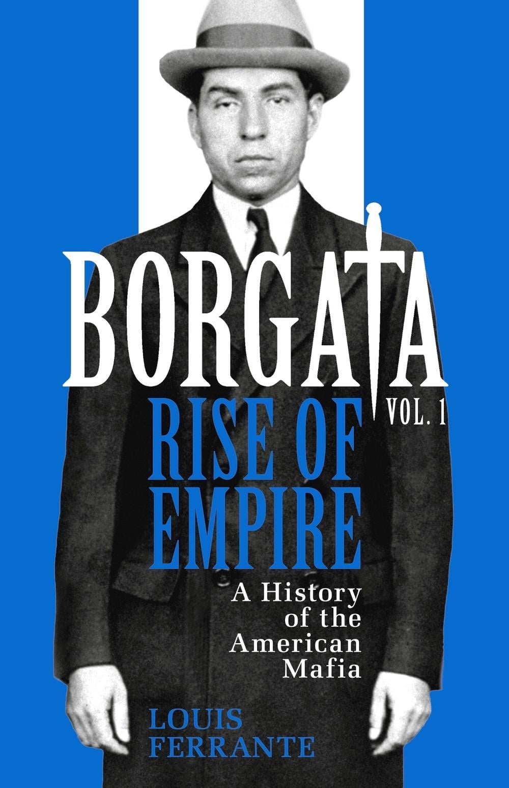 Borgata: Rise of Empire by Louis Ferrante - ISBN: 9781474604307