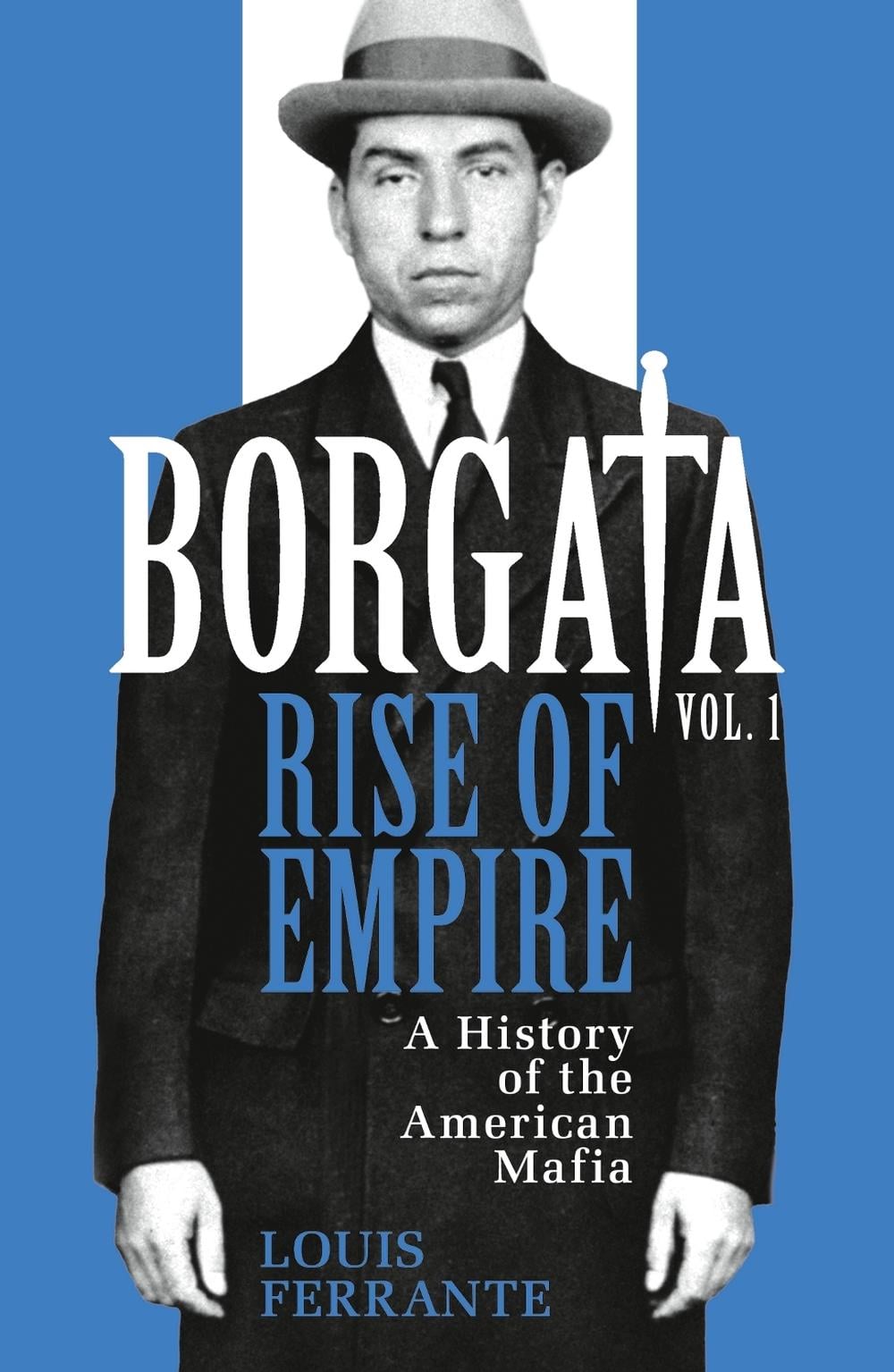 Borgata: Rise of Empire by Louis Ferrante - ISBN: 9781474604314
