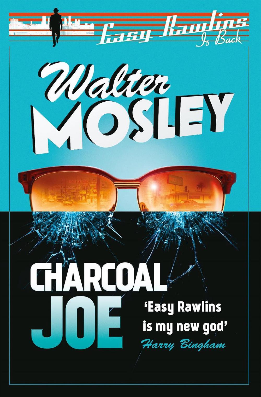 Charcoal Joe by Walter Mosley - ISBN: 9781474604529