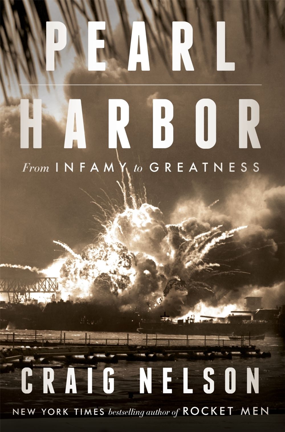 Pearl Harbor by Craig Nelson - ISBN: 9781474605656