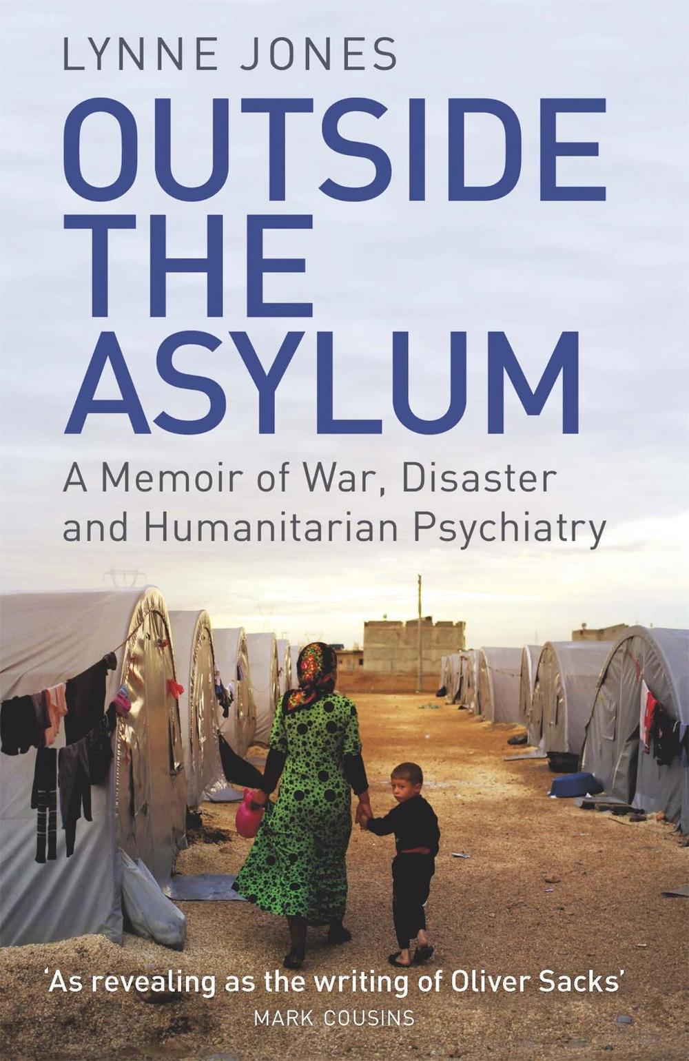 Outside the Asylum by Lynne Jones - ISBN: 9781474605762