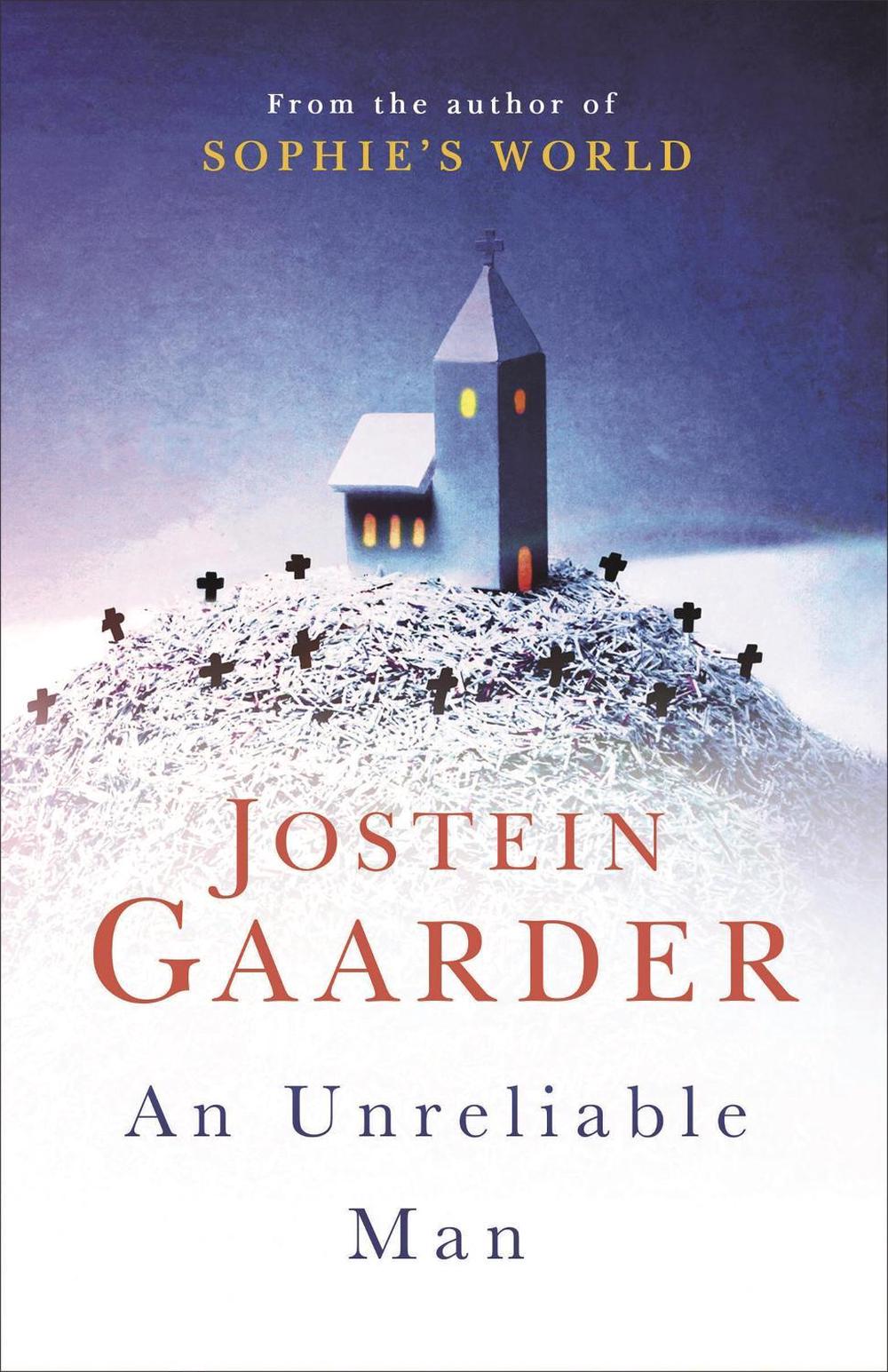 An Unreliable Man by Jostein Gaarder - ISBN: 9781474605830