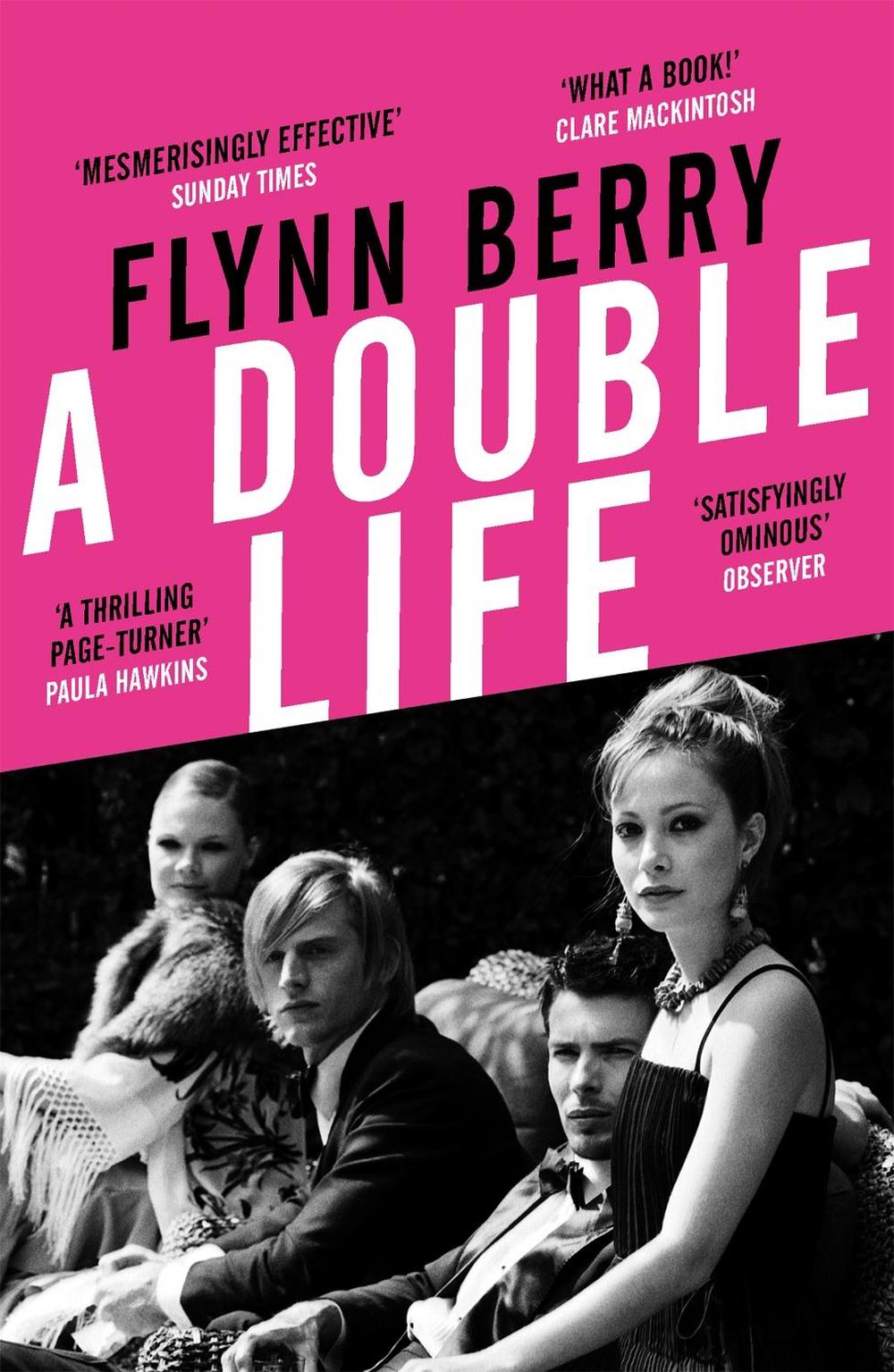 A Double Life by Flynn Berry - ISBN: 9781474607032