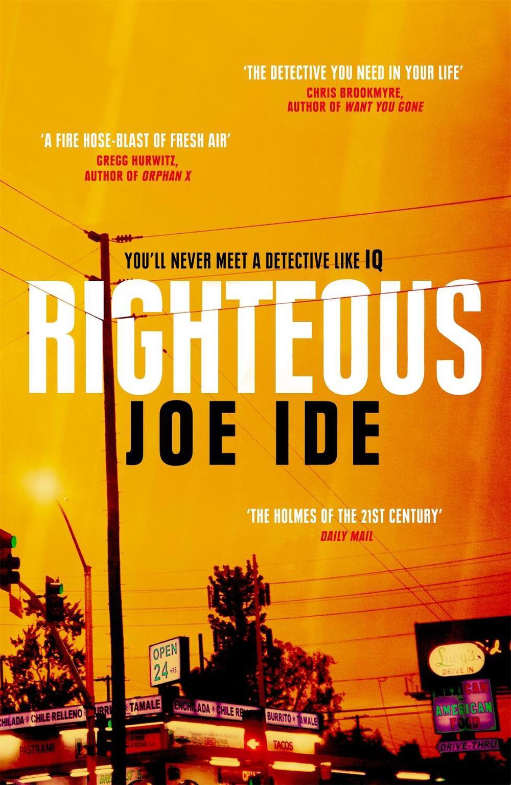 Righteous by Joe Ide - ISBN: 9781474607209