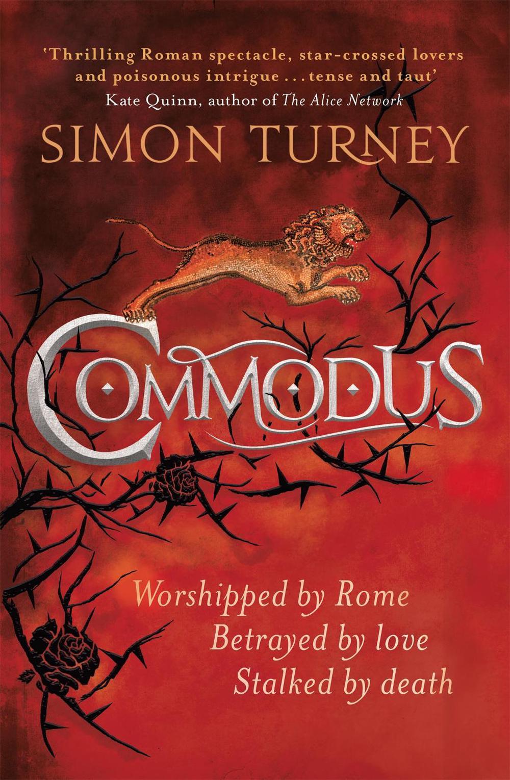 Commodus by Simon Turney - ISBN: 9781474607384
