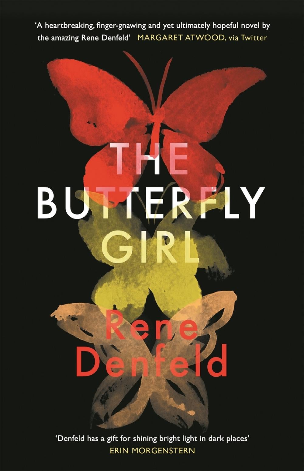 The Butterfly Girl by Rene Denfeld - ISBN: 9781474607629