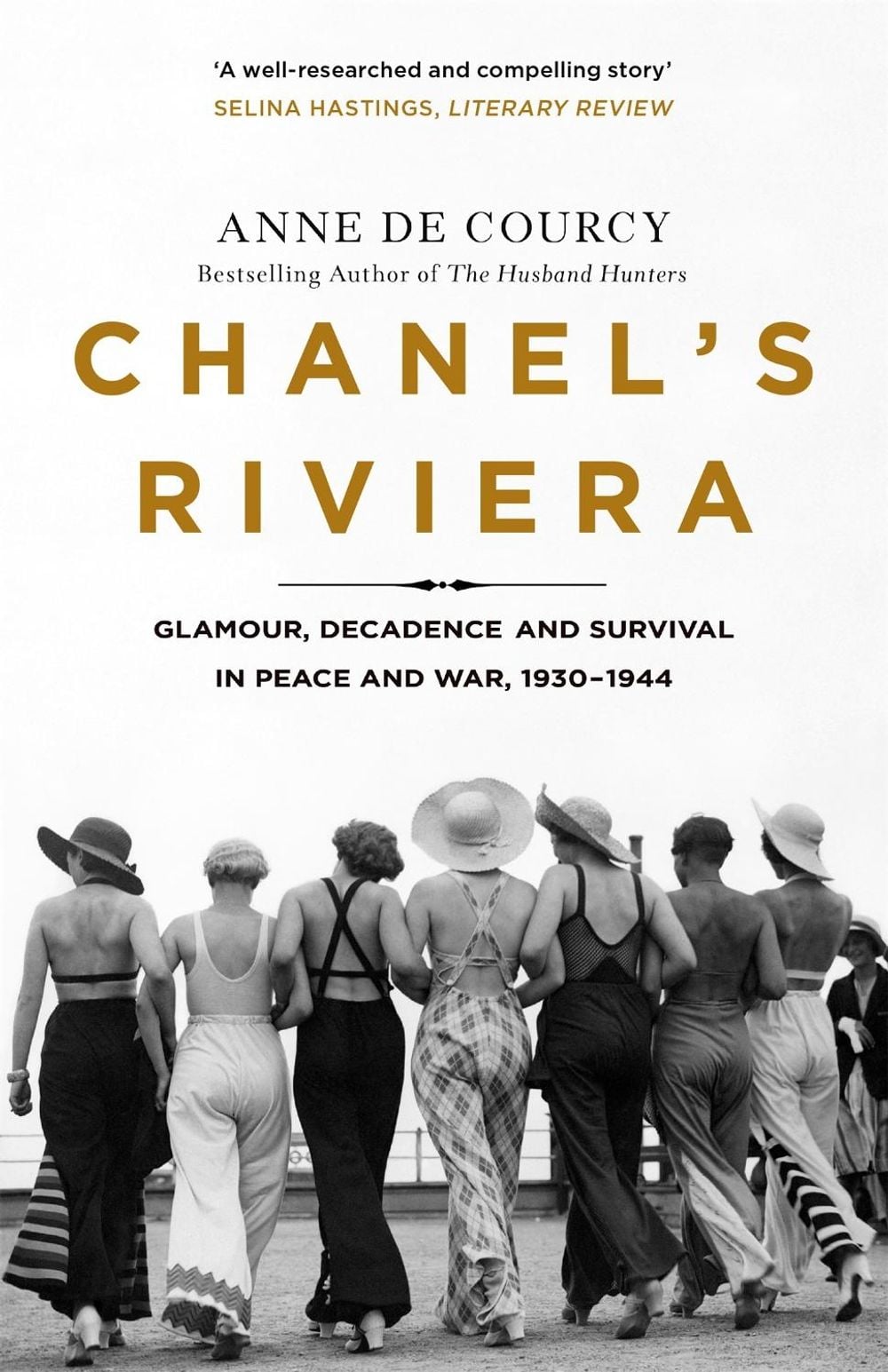 Chanel's Riviera by Anne de Courcy - ISBN: 9781474608213