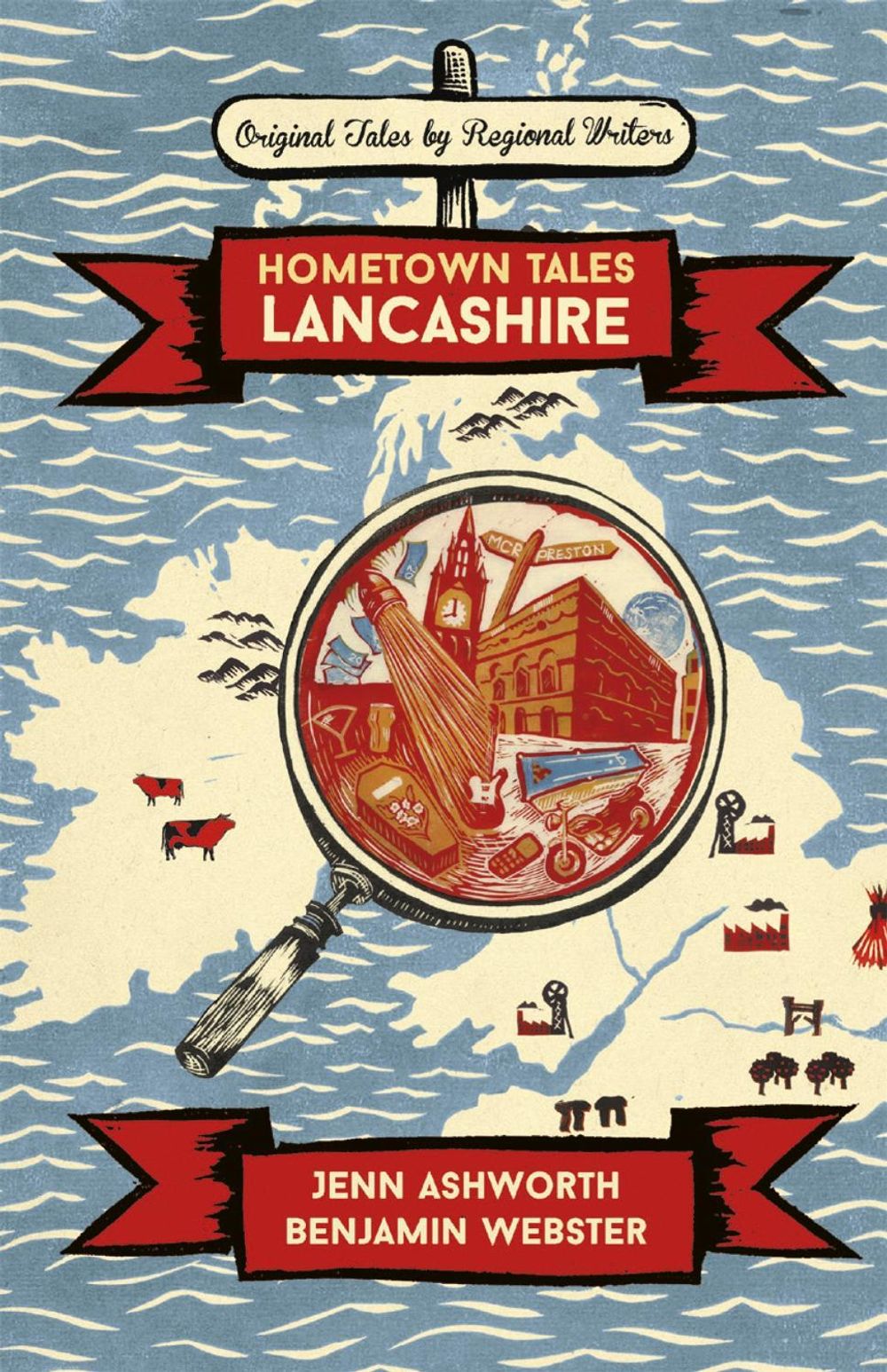 Hometown Tales: Lancashire by Jenn Ashworth - ISBN: 9781474608237