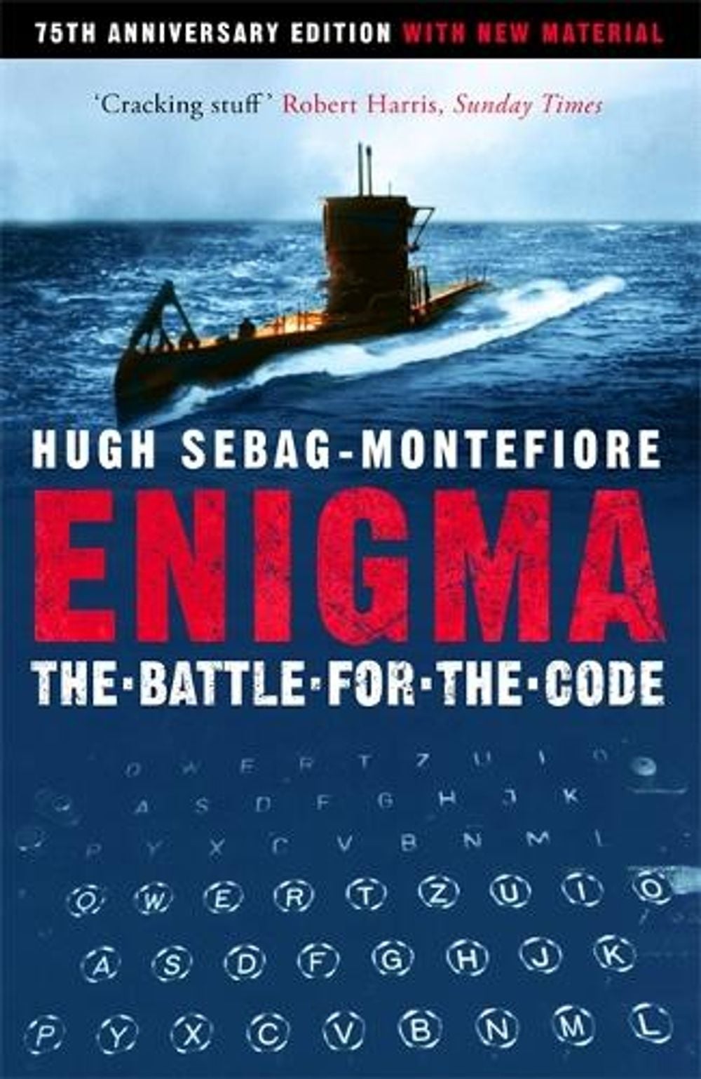 Enigma by Hugh Sebag-Montefiore - ISBN: 9781474608329