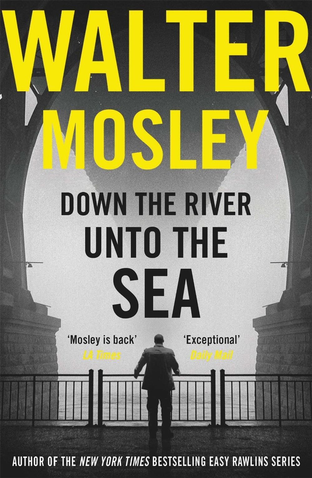 Down the River Unto the Sea by Walter Mosley - ISBN: 9781474608671