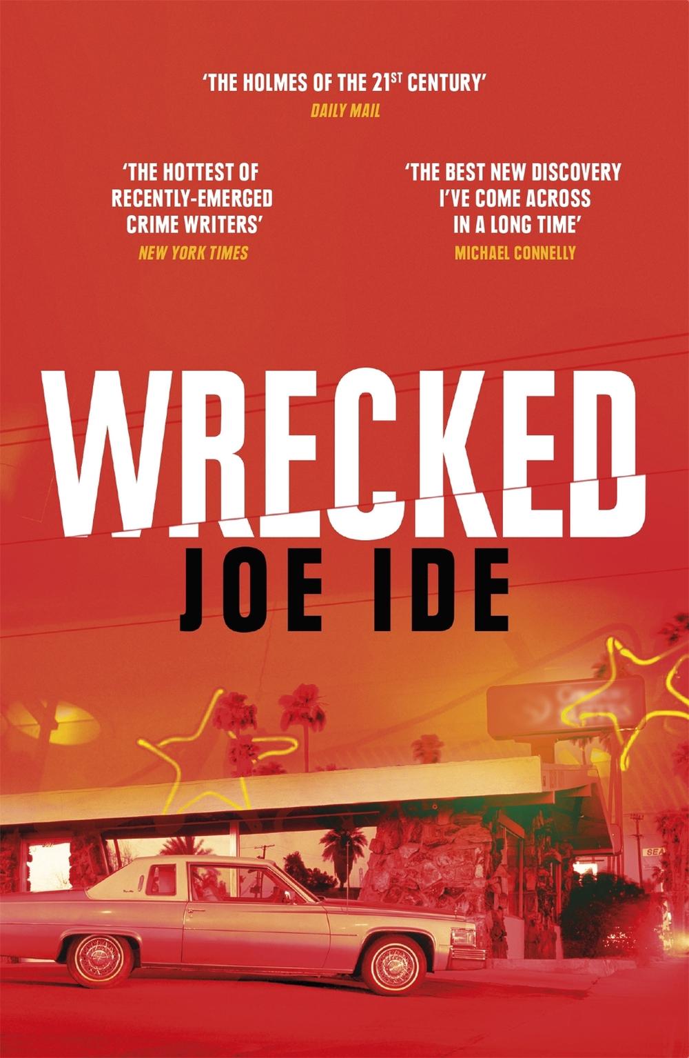 Wrecked by Joe Ide - ISBN: 9781474608916