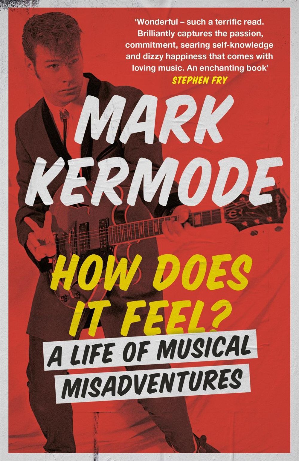 How Does It Feel? by Mark Kermode - ISBN: 9781474608992
