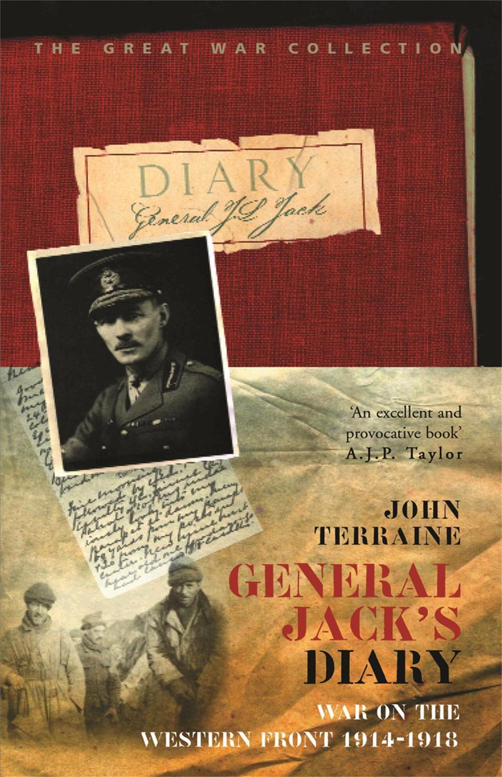 General Jack's Diary 1914-18 by John Terraine - ISBN: 9781474609708