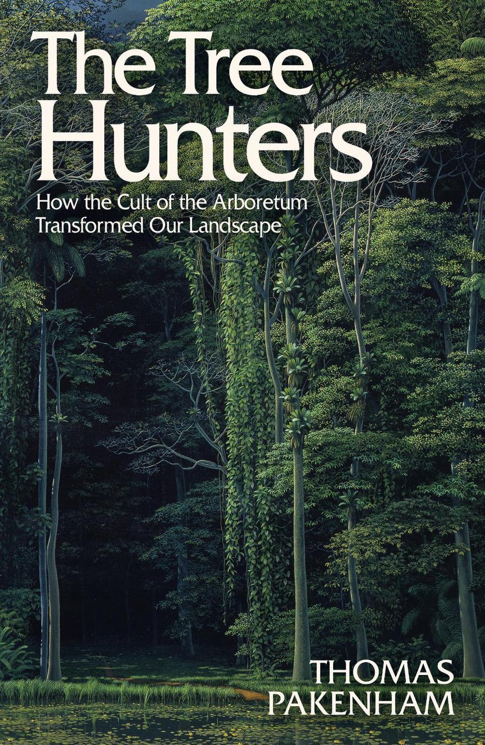 The Tree Hunters, 9781474611916