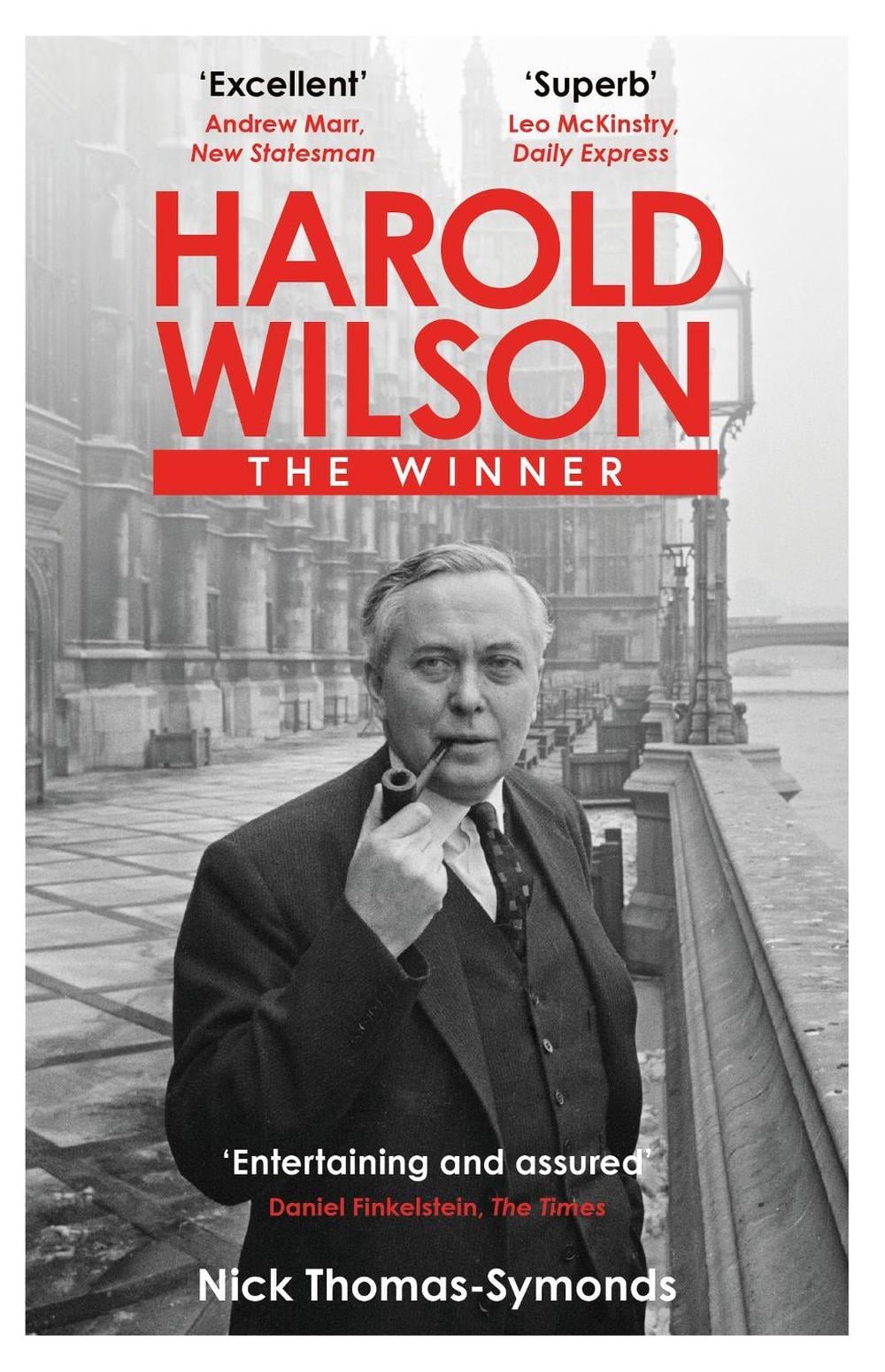 Harold Wilson by Nick Thomas-Symonds - ISBN: 9781474611961