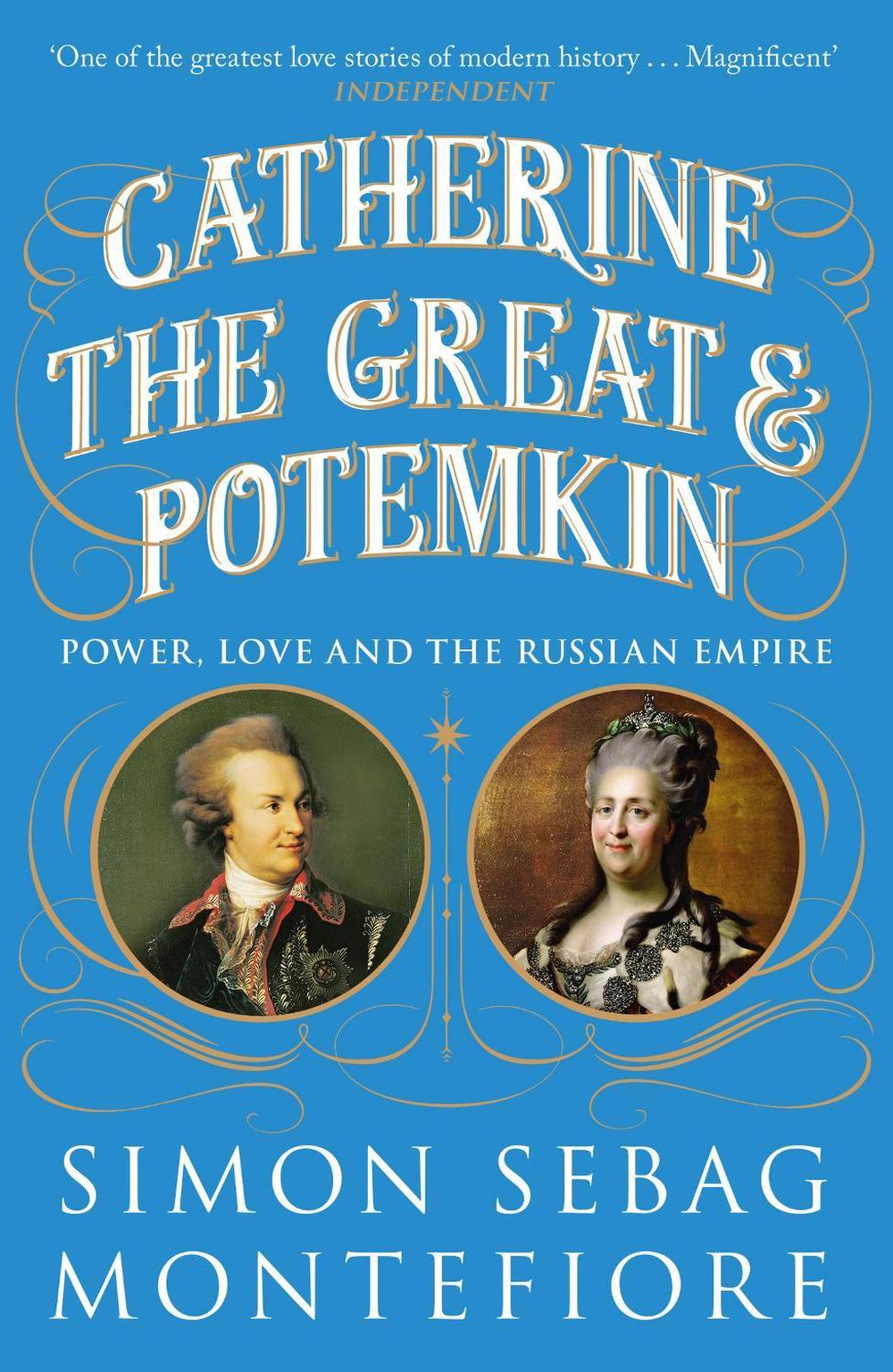 Catherine the Great and Potemkin by Simon Sebag Montefiore - ISBN: 9781474614832