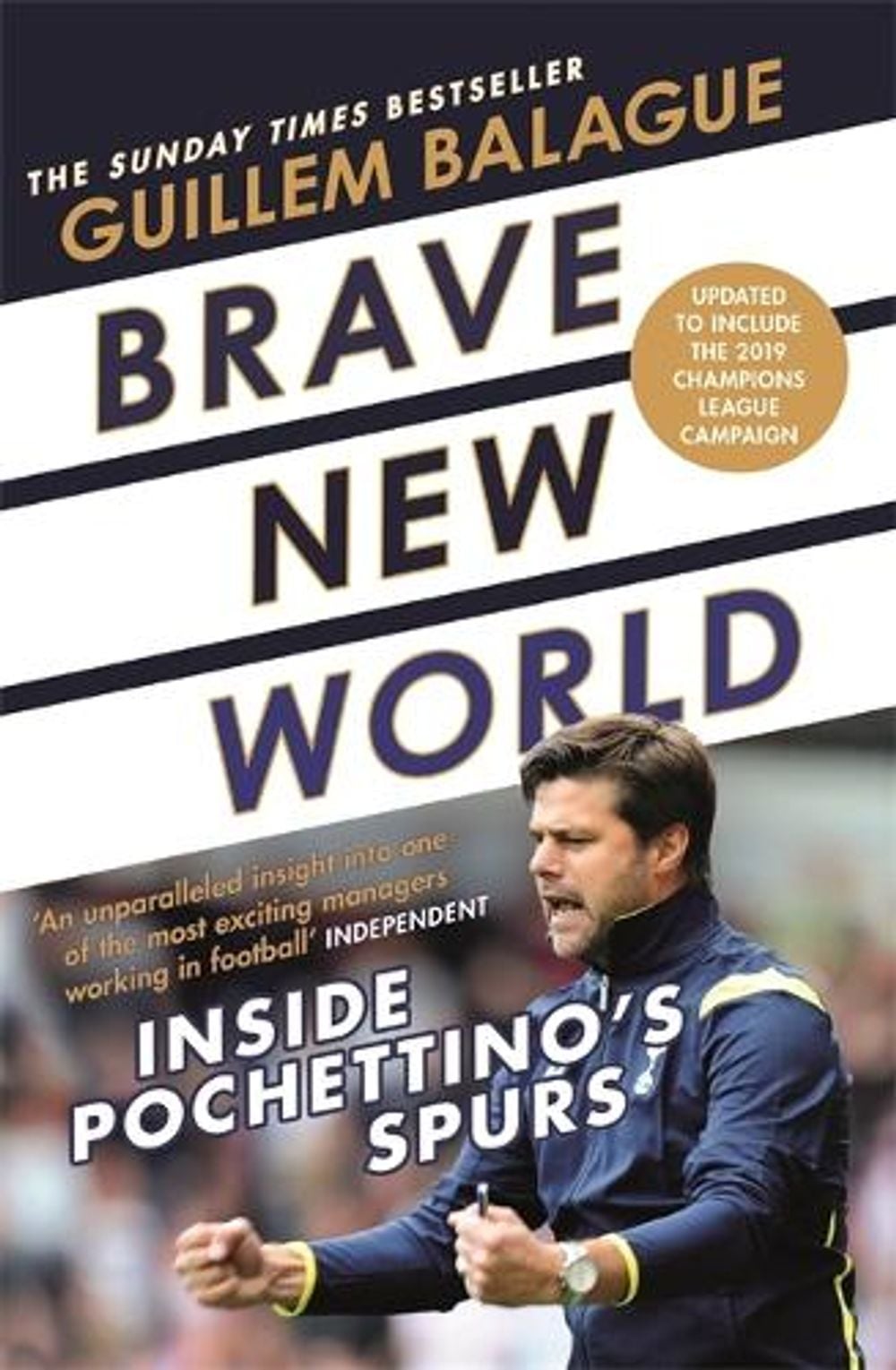 Brave New World by Guillem Balague - ISBN: 9781474615457