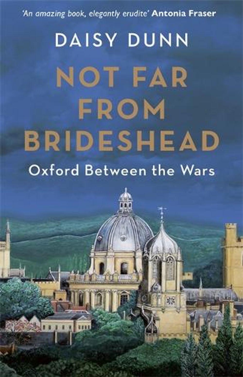Not Far From Brideshead by Daisy Dunn - ISBN: 9781474615570
