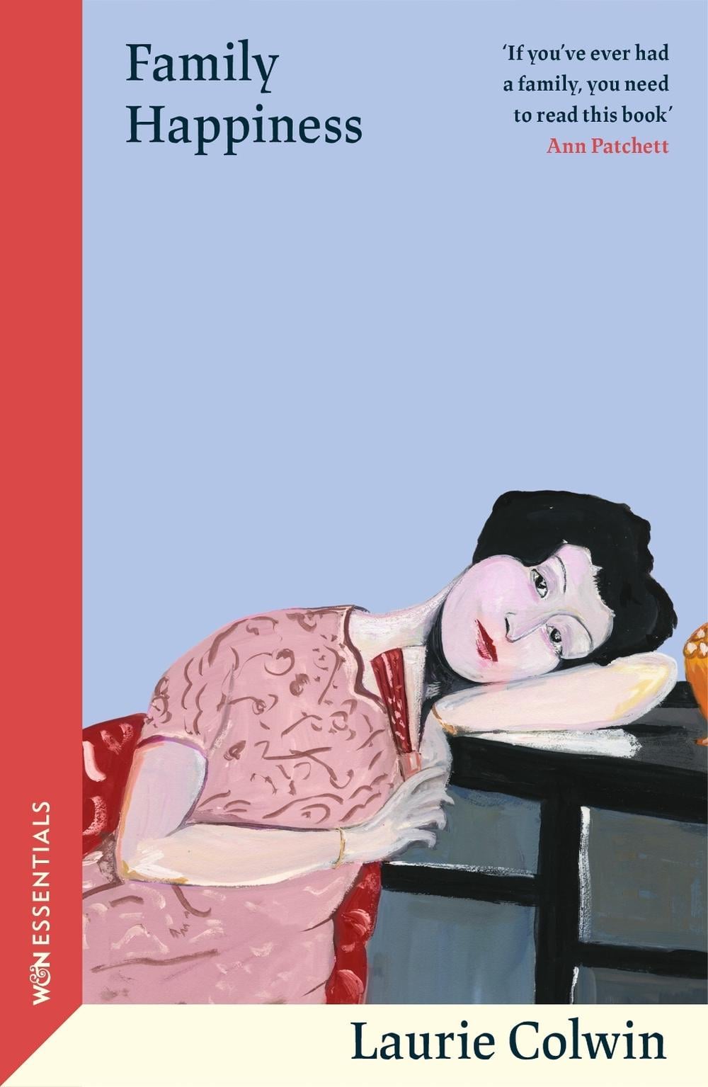 Family Happiness by Laurie Colwin - ISBN: 9781474615952