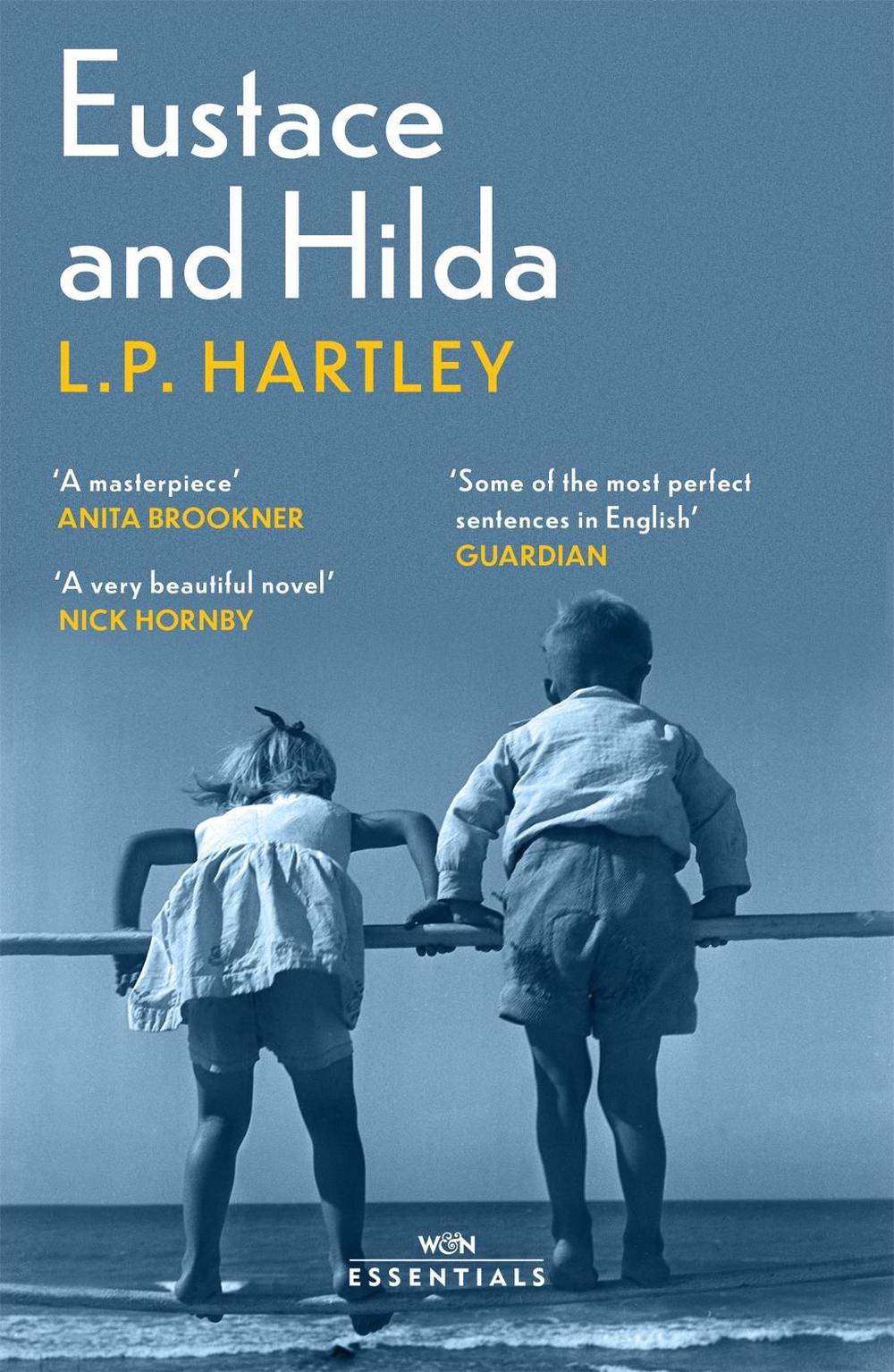 Eustace and Hilda by L.P. Hartley - ISBN: 9781474616485