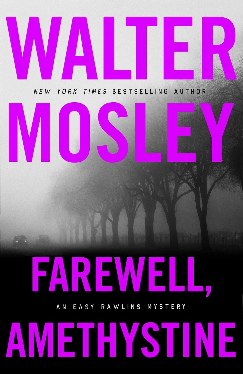 Farewell, Amethystine by Walter Mosley - ISBN: 9781474616591