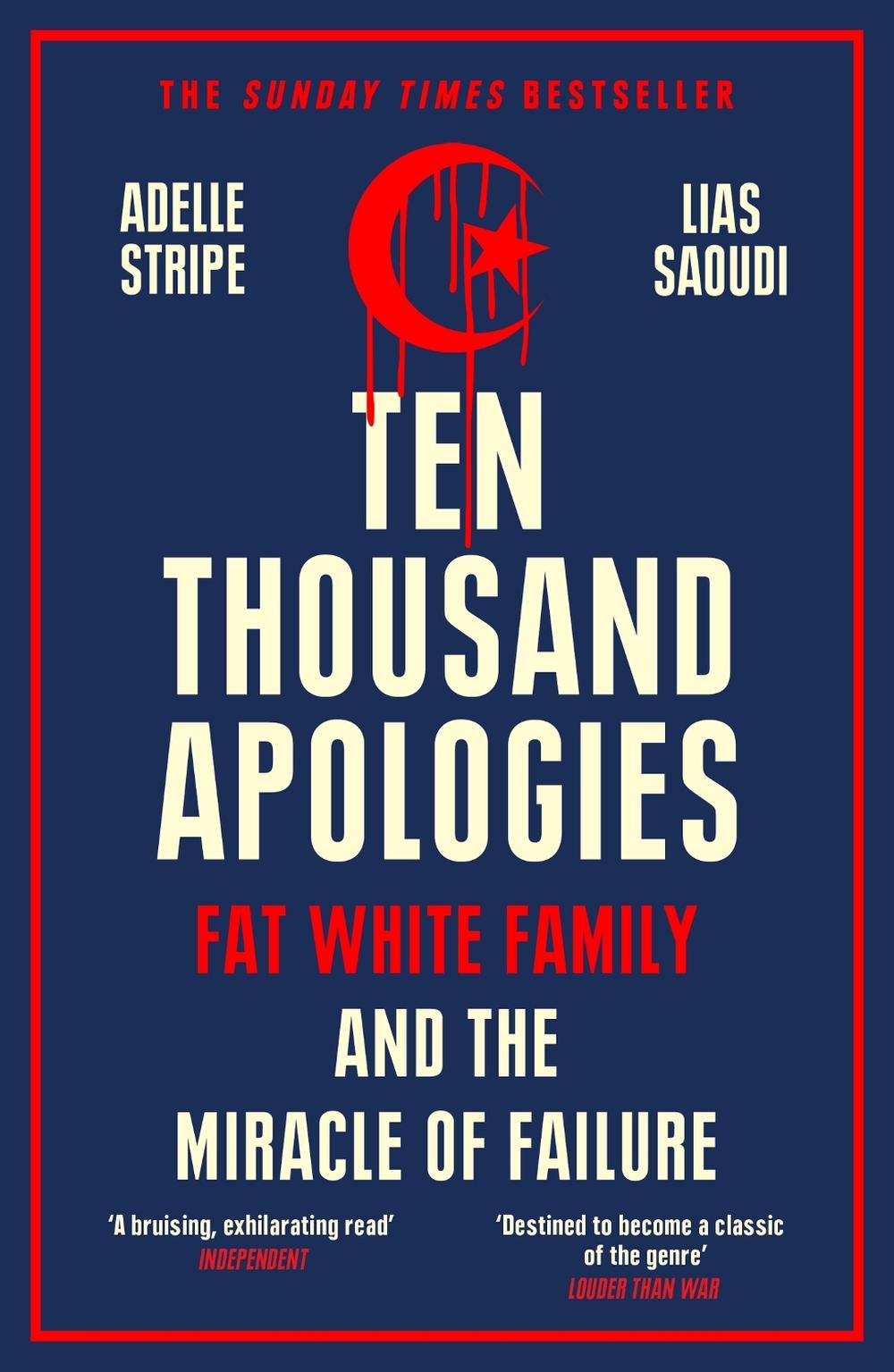 Ten Thousand Apologies by Adelle Stripe - ISBN: 9781474617857