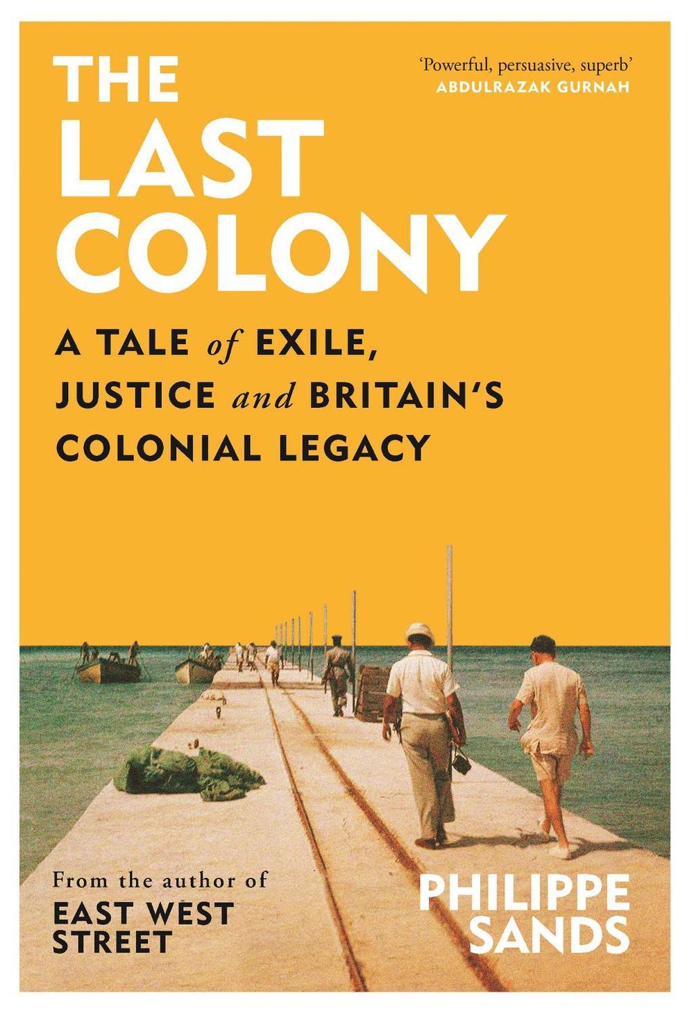 The Last Colony by Philippe Sands - ISBN: 9781474618120